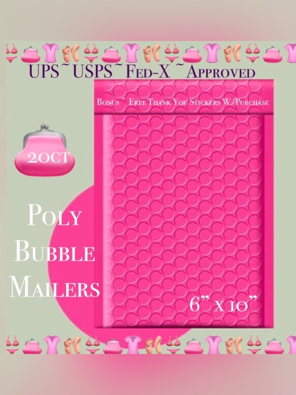 20ct   Bubble Poly Mailers 👙🆕👙 
Boutique Mailers  w/ 50ct Free Stickers